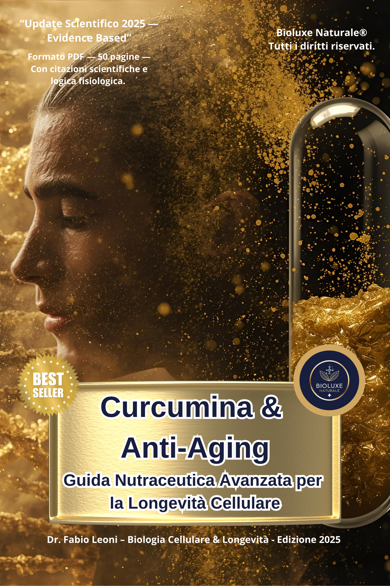 Curcumina e Anti-Aging - Guida Nutraceutica Avanzata per La Longevità Cellulare